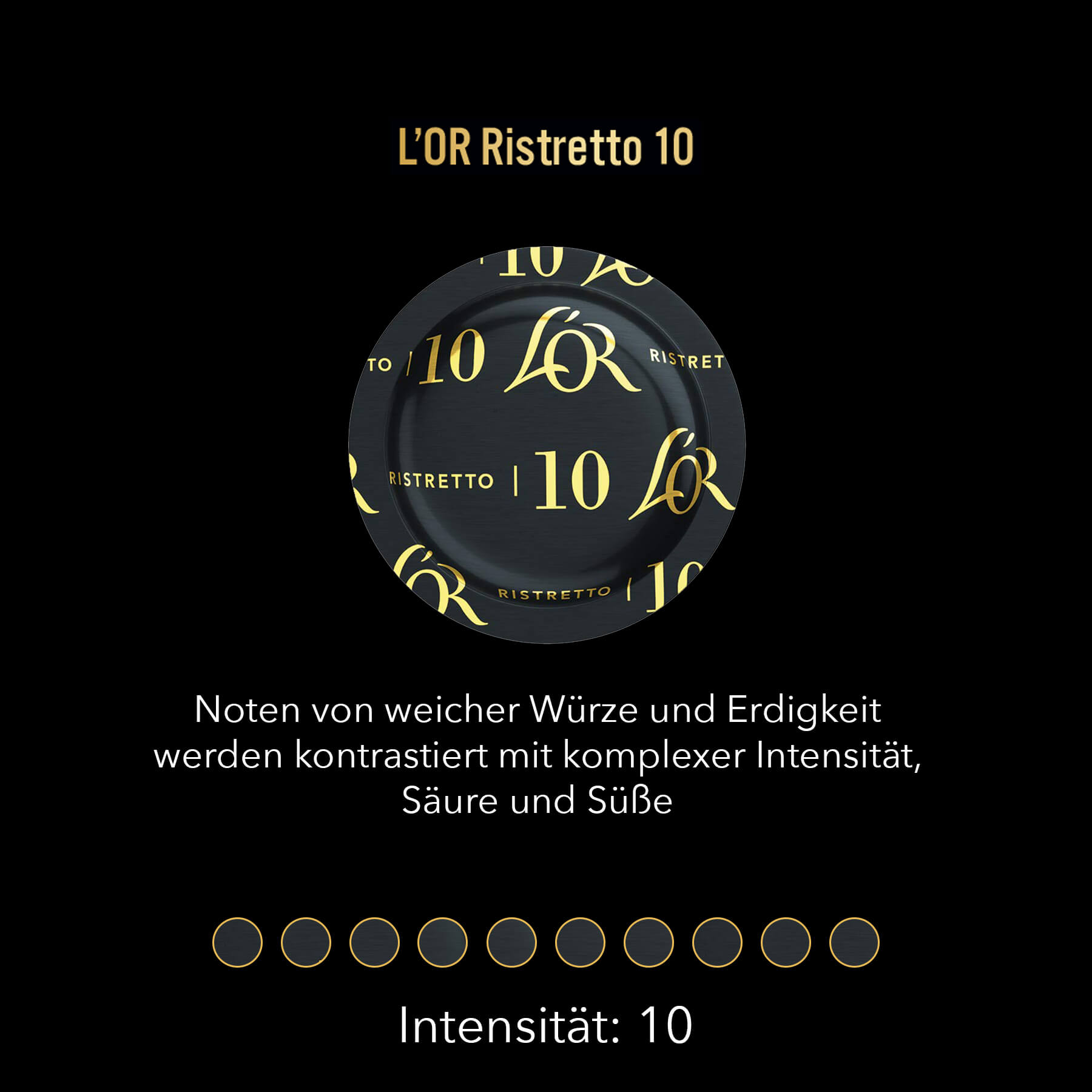 L'OR Suprême Ristretto 10,  Intensität 10 von 10
